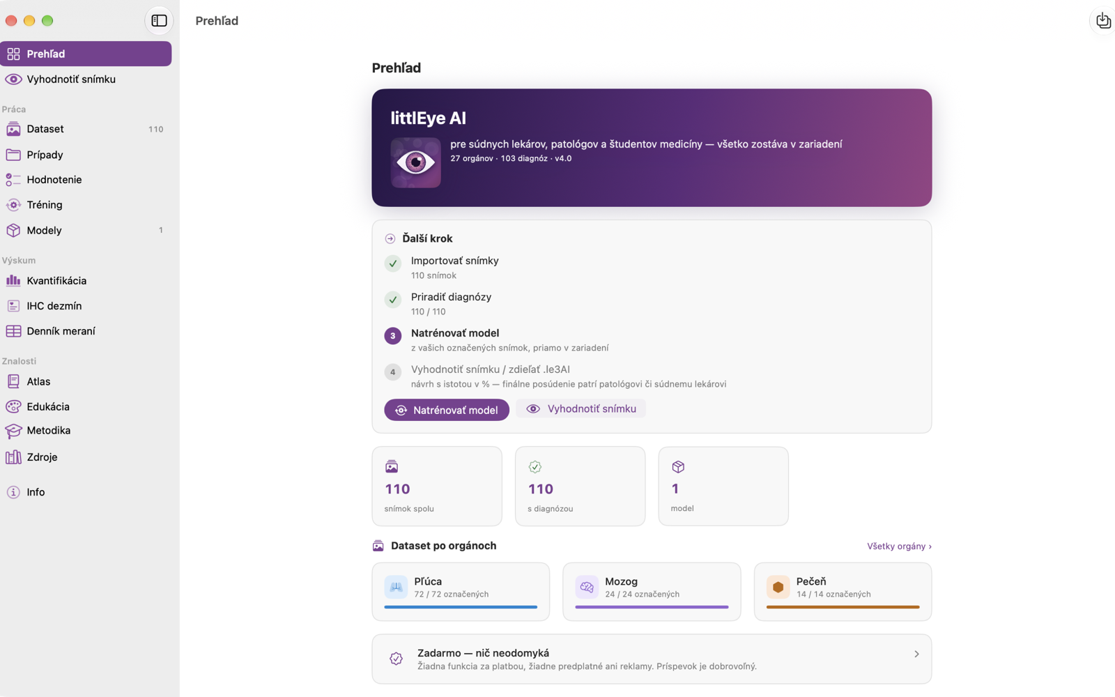 Prehľad na Macu: karta Ďalší krok, tri štatistiky a dataset po orgánoch